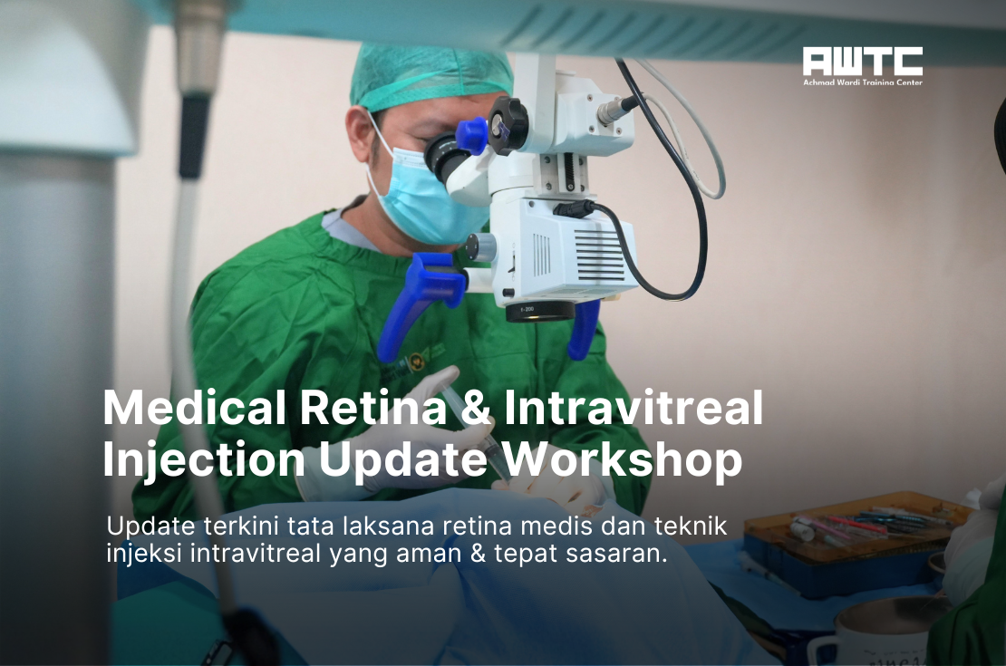 Medical Retina & Intravitreal Injection Update