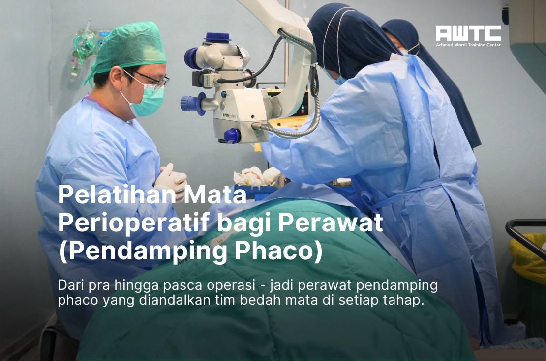 Pelatihan Mata Perioperatif bagi Perawat (Pendamping Phaco)